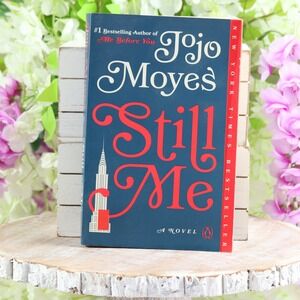Still Me by Jojo Moyes Paperback Novel Louisa Clark Series Penguin Books